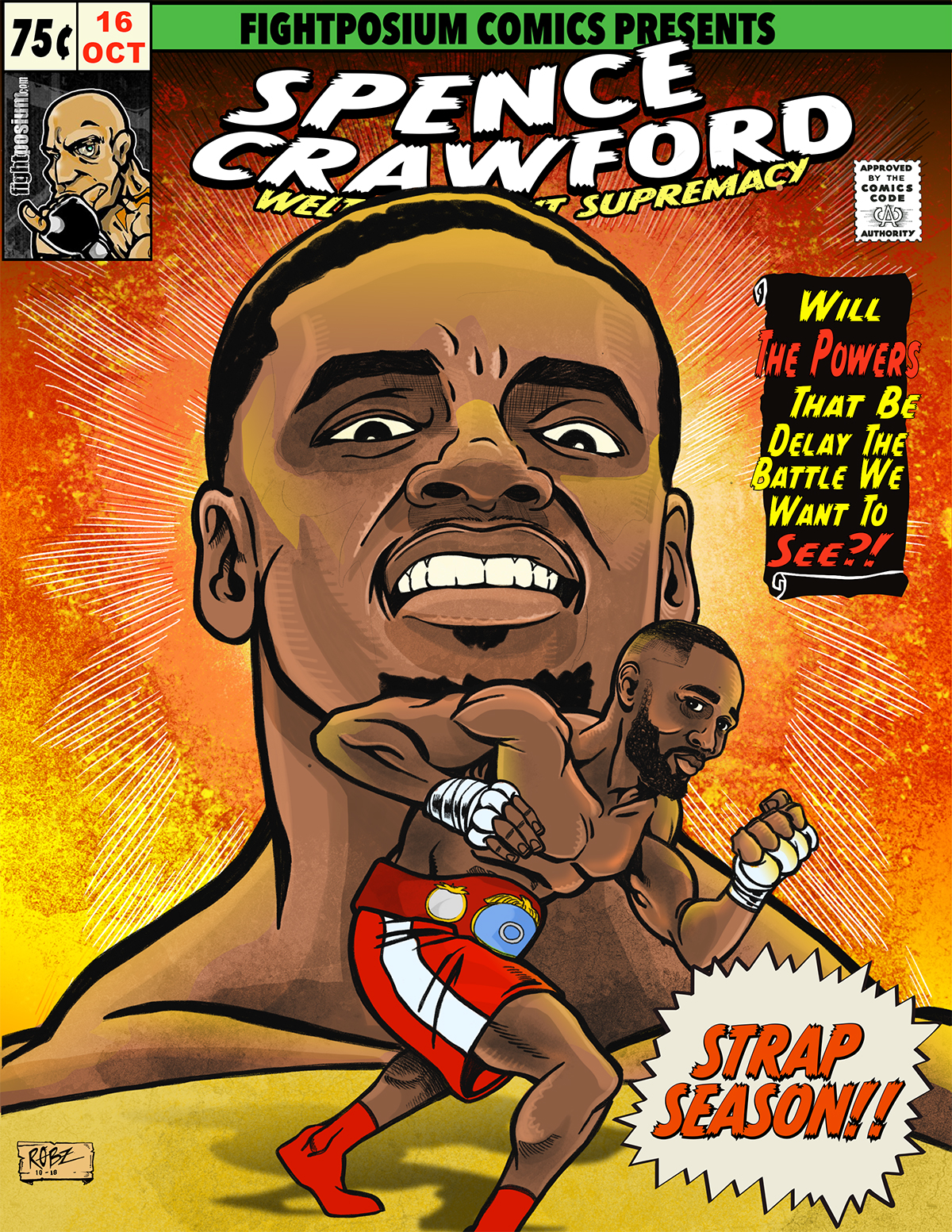 Errol Spence vs Terence Crawford - Strap Season!! Will The Powers That Be Delay The Fight We Want To See?!